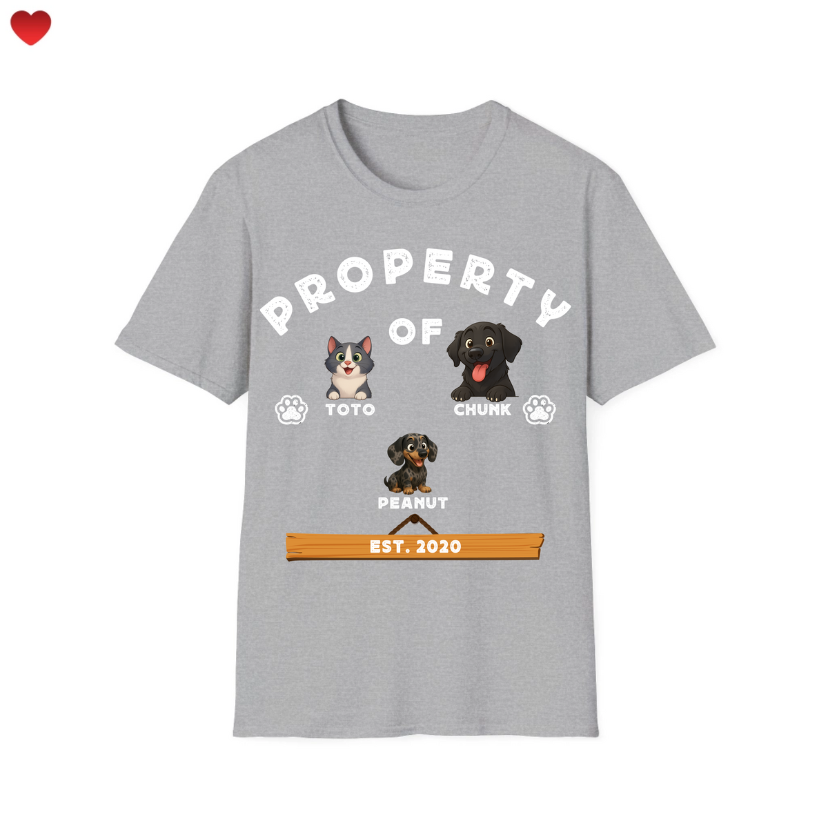 Property Of T-Shirt - Personalized T-Shirt - Up to 5 Pets