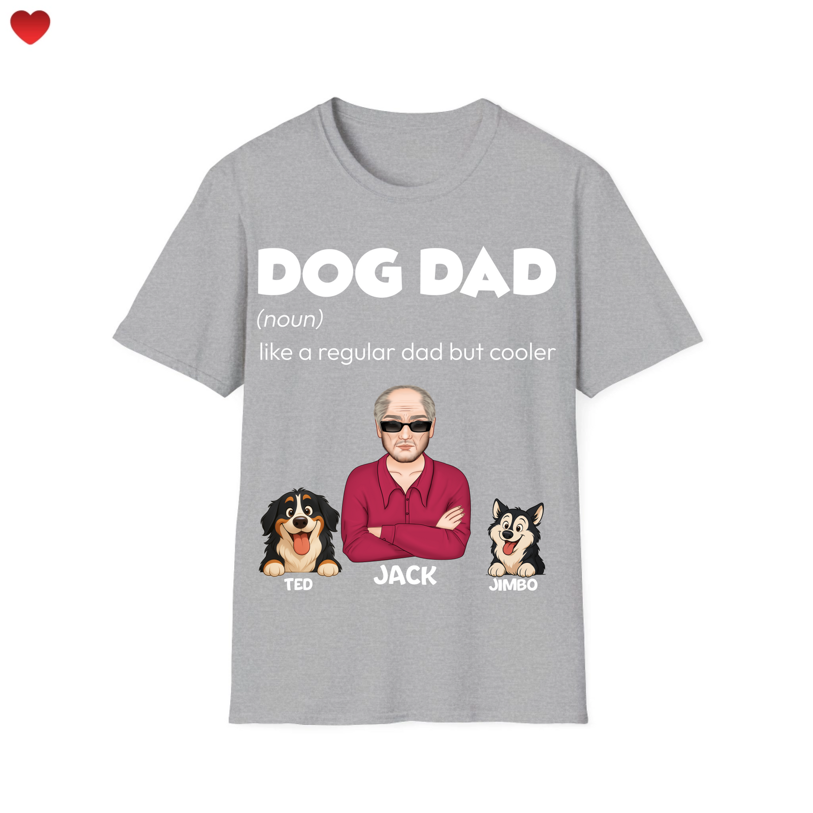 Dog Dad T-Shirt - Up to 8 Dogs - Personalized T-Shirt