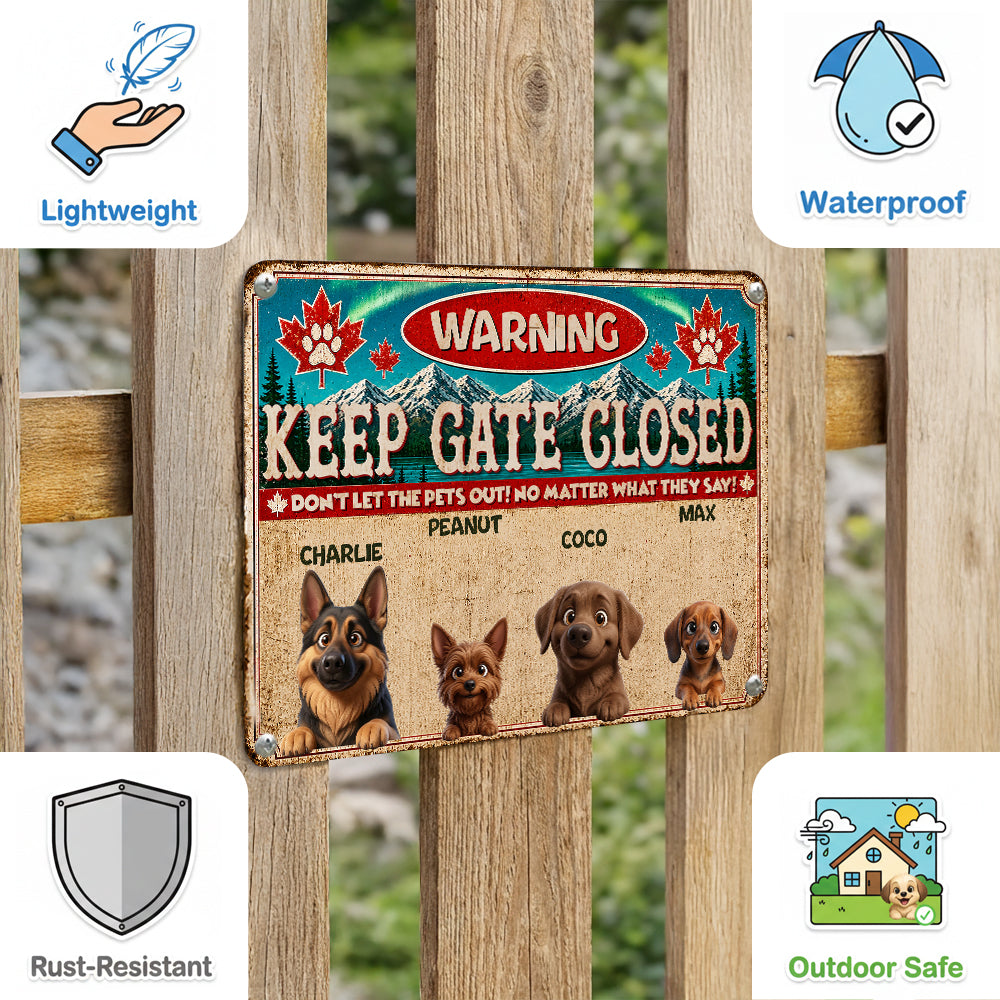 Personalized Don't Let The Pets Out Metal Sign