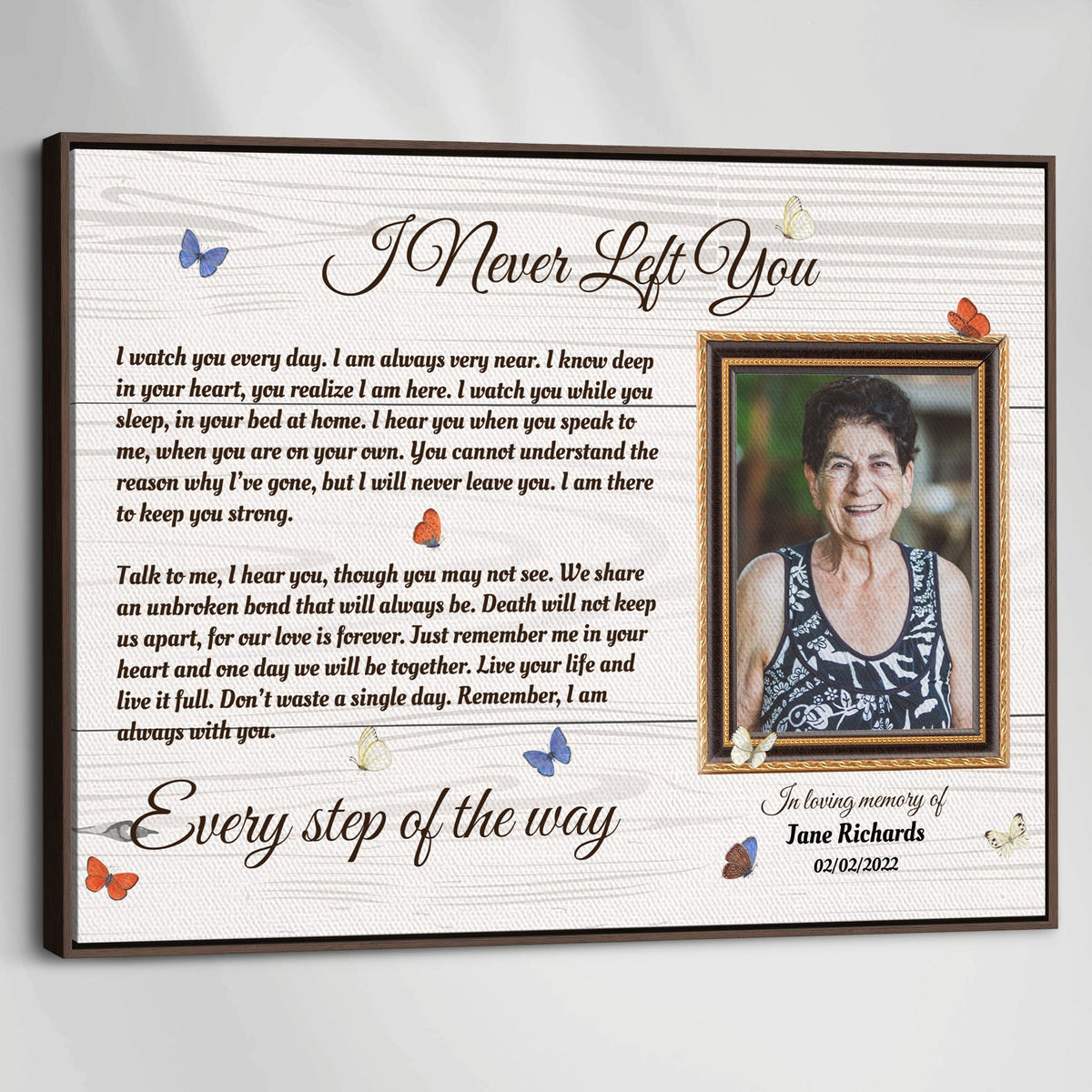 I Never Left You Memorial Canvas – Personalized Photo Frame with Butterflies, Bereavement Gift, Sympathy Wall Art